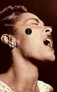 Strange fruit : la biographie d'une chanson de David Margolick