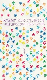Couverture_Une apologie des oisifs ; Causeries et causeurs