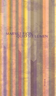 Front cover_Quid sit lumen ; L'art de la lumière