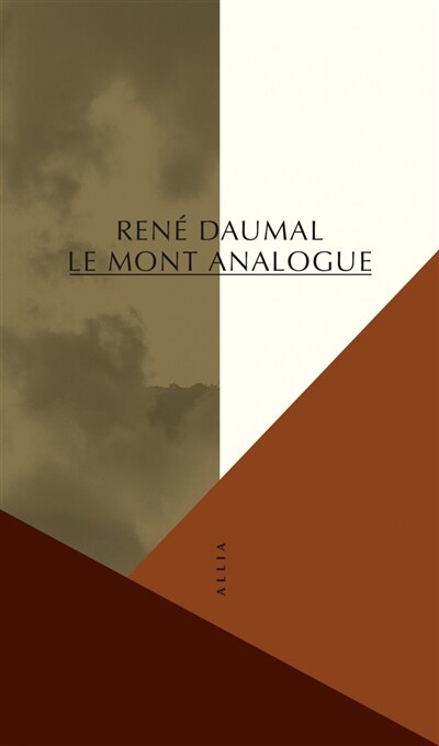 Couverture_Le mont Analogue : roman d'aventures alpines, non euclidiennes et symboliquement authentiques