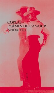 Couverture_Coplas, poèmes de l'amour andalou
