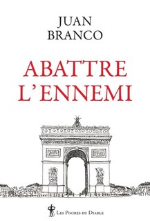 Couverture_Abattre l'ennemi