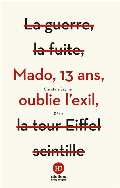 Front cover_Mado, 13 ans, oublie l'exil : récit