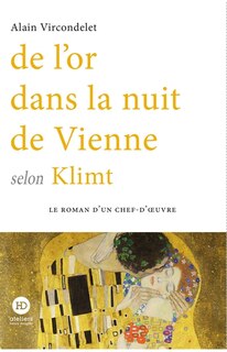 Front cover_De l'or dans la nuit de Vienne selon Klimt