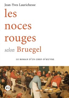 Couverture_Les noces rouges selon Bruegel
