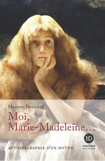 Front cover_Moi, Marie-Madeleine...