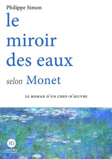 Front cover_Le miroir des eaux selon Monet