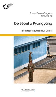 Front cover_De Séoul à Pyongyang