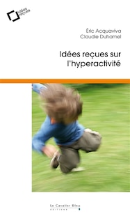 Front cover_Idées reçues sur l'hyperactivité