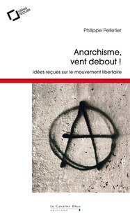 Front cover_Anarchisme, vent debout !