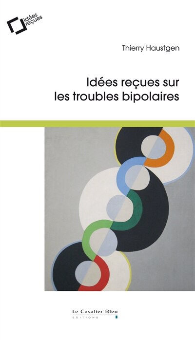 Front cover_Idées reçues sur les troubles bipolaires