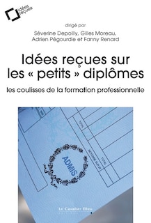 Couverture_Idées reçues sur les petits diplômes