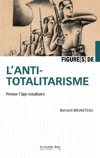 Front cover_Figures de l'antitotalitarisme