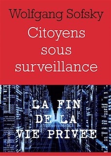 Couverture_Citoyens sous surveillance