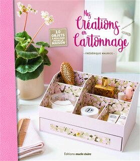 Couverture_Mes cr&eacute;ations en cartonnage
