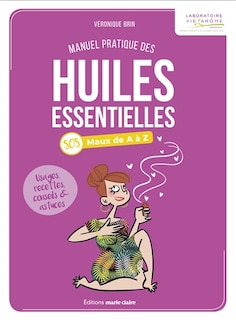 Couverture_Manuel pratique des huiles essentielles