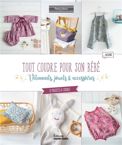 Couverture_Tout coudre pour son bébé