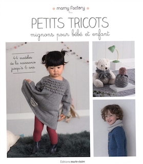 Couverture_Petits tricots mignons pour bébé et enfant