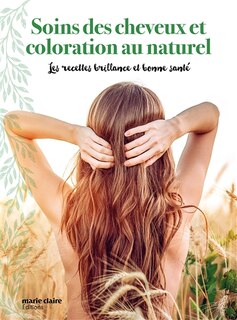 Couverture_Soins des cheveux et coloration au naturel