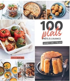 Front cover_100 plats prêts à l'avance : cuisiner sans stresser