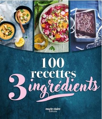 Couverture_100 recettes, 3 ingrédients