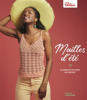 Couverture_Mailles d'été : 26 modèles estivaux au crochet