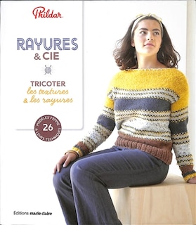 Rayures & Cie: tricoter les textures & les rayures