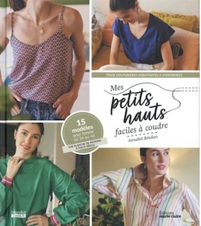 Front cover_Mes petits hauts faciles à coudre