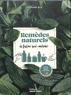 Couverture_Remèdes naturels à faire soi-même