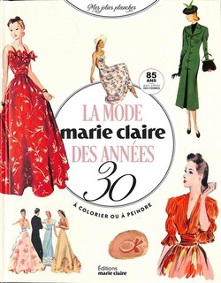 Couverture_La mode des années 30, Marie Claire