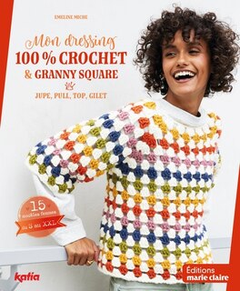 Front cover_Mon dressing 100 % crochet & granny square