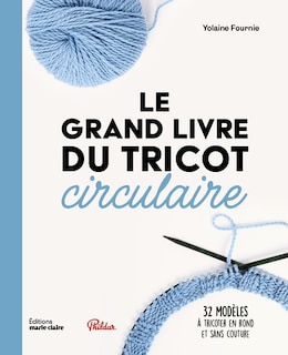 Front cover_Le grand livre du tricot circulaire