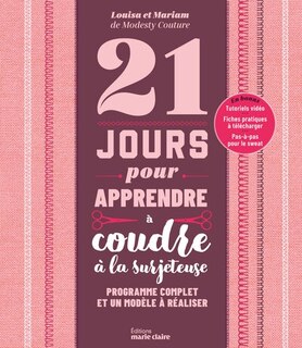 Front cover_21 jours pour apprendre à coudre à la surjeteuse