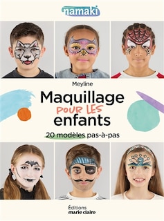 Front cover_Maquillage pour les enfants : 20 modèles pas-à-pas