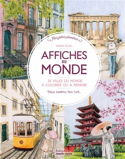 Couverture_Affiches du monde : 25 villes du monde à colorier ou à peindre : Tokyo, Londres, New York...