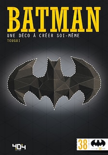Front cover_Batman : une déco à créer soi-même