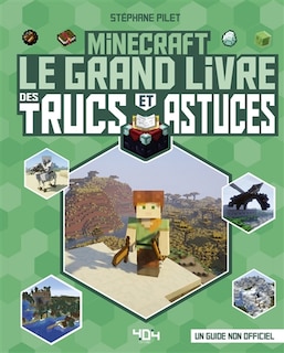 Couverture_Minecraft : le grand livre des trucs et astuces : un guide non officiel