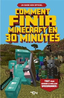 Couverture_Comment finir Minecraft en 30 minutes