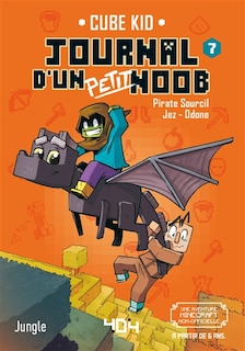 Front cover_Journal d'un petit noob - tome 7 apprivoiser le dragon !