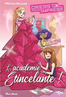 Front cover_Dress to impress = Créer pour éblouir