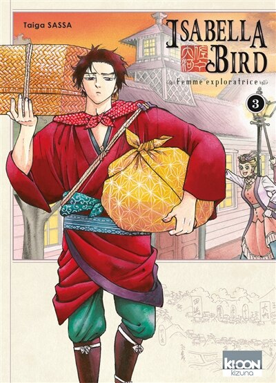 Front cover_Isabella Bird : femme exploratrice Tome 3