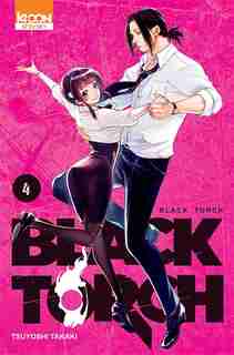 Black torch Tome 4 by TSUYOSHI Takaki