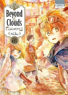 Couverture_Beyond the clouds : la fillette tombée du ciel, Vol. 3