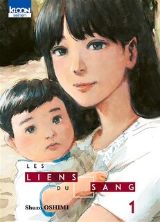 Couverture_Les liens du sang, Vol. 1