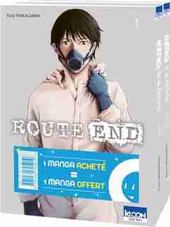 PACK OFFRE DÉCOUVERTE: ROUTE END TOME 1 & TOME 2 de KAIJI Nakagawa