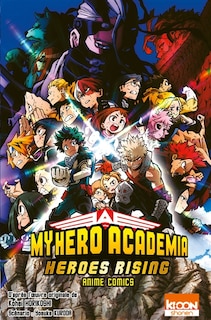 My hero academia: heroes rising