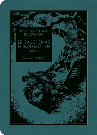 Couverture_Le cauchemar d'Innsmouth Tome 2