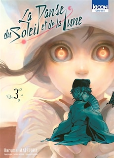 Front cover_La danse du Soleil et de la Lune Tome 3