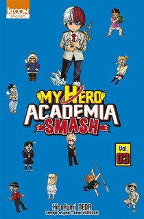Front cover_My hero academia smash Tome 3