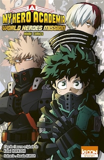 My hero academia: world heroes mission